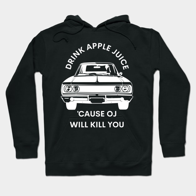 Drink Apple Juice Hoodie by Lasso Print